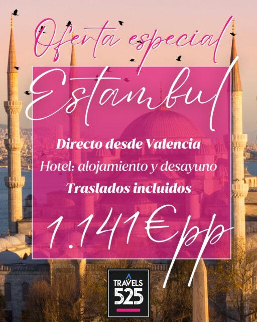 ✨ ESTAMBUL 1.141€ POR PERSONA ✨

🗓 Del 8 al 15 de abril

✈️ Salida desde Valencia
Descubre la magia de Estambul, la ciudad donde Oriente y Occidente se encuentran 🌍
Recorre sus impresionantes mezquitas, piérdete en los bazares llenos de vida y disfruta de un paseo por el Bósforo en una de las ciudades más fascinantes del mundo.
🛫 Vuelos desde Valencia

🏨 Hotel con desayuno incluido

🚐 Traslados aeropuerto – hotel – aeropuerto incluidos

💰 1.141€ por persona
✨ Otras fechas disponibles (precio a confirmar).
📩 Plazas limitadas. ¡Reserva ahora tu escapada a Estambul!

📲 WhatsApp: +34 968 57 59 75
👩‍💻 Web: www.travels525.com
-
✨ ISTANBUL €1,141 PER PERSON ✨

🗓 April 8th – 15th

✈️ Departure from Valencia
Discover the magic of Istanbul, the city where East meets West 🌍
Explore its stunning mosques, wander through vibrant bazaars, and enjoy a cruise along the Bosphorus in one of the world’s most fascinating cities.
🛫 Flights from Valencia

🏨 Hotel with breakfast included

🚐 Airport – hotel – airport transfers included

💰 €1,141 per person
✨ Other dates available (price to be confirmed).
📩 Limited availability. Book your Istanbul getaway now!

📲 WhatsApp: +34 968 57 59 75
👩‍💻 Web: www.travels525.com